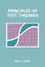 Principles of Test Theories by Hoi K. Suen