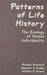 Patterns of Life History: The Ecology of Human Individuality by Michael D. Mumford