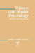 Women and Health Psychology: Mental Health Issues by Travis Cheryl Brown