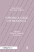 Toward A Logic of Meanings by Jean Piaget