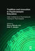 Tradition And Innovation In Psychoanalytic Education: Clark Conference On Psychoanalytic Training For Psychologists by Murray Meisels