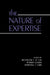 The Nature of Expertise by Michelene T. H. Chi, Robert Glaser, Marshall J. Farr