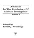 Advances in the Psychology of Human Intelligence by Robert J. Sternberg
