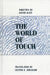 The World of Touch by David Katz, Lester E. Krueger