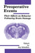 Preoperative Events: Their Effects on Behavior Following Brain Damage by Jay Schulkin