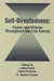 Self Directedness: Cause and Effects Throughout the Life Course by Judith Rodin