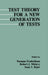 Test Theory for A New Generation of Tests by Norman Frederiksen, Robert J. Mislevy, Isaac I. Bejar