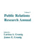 Public Relations Research Annual: Volume 2 by Larissa A. Grunig, James E. Grunig