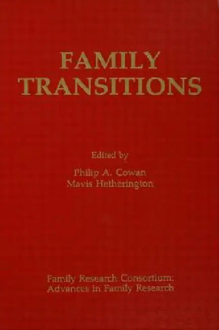 Family Transitions by Philip A. Cowan