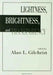 Lightness, Brightness and Transparency by Alan L. Gilchrist