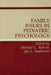 Family Issues in Pediatric Psychology by Michael C. Roberts