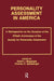 Personality Assessment in America: A Retrospective on the Occasion of the Fiftieth Anniversary of the Society for Personality Assessment by Edwin I. Megargee, Charles D. Spielberger