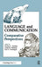 Language and Communication: Comparative Perspectives by Herbert L. Roitblat, Louis M. Herman