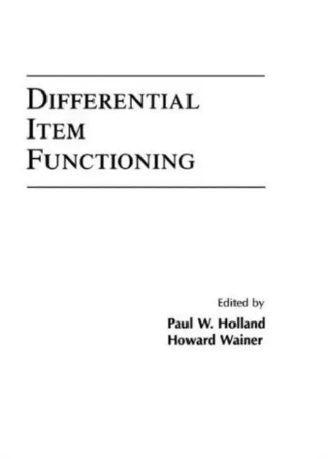 Differential Item Functioning by Paul W. Holland, Howard Wainer