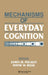 Mechanisms of Everyday Cognition by James M. Puckett