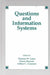 Questions and Information Systems by Thomas W. Lauer