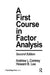 A First Course in Factor Analysis by Andrew L. Comrey