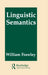 Linguistic Semantics by William Frawley