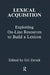 Lexical Acquisition: Exploiting On-line Resources To Build A Lexicon by Uri Zernik