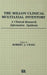 The Millon Clinical Multiaxial Inventory: A Clinical Research Information Synthesis by Robert J.Craig