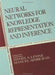 Neural Networks for Knowledge Representation and Inference by Daniel S.Levine