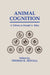 Animal Cognition: A Tribute To Donald A. Riley by Thomas R. Zentall