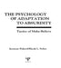 The Psychology of Adaptation to Absurdity: Tactics of Make-Believe by Seymour Fisher, Rhoda L. Fisher, Rhoda Fisher