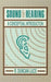 Sound & Hearing: A Conceptual Introduction by R. Duncan Luce