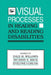 Visual Processes In Reading And Reading Disabilities by Dale M. Willows