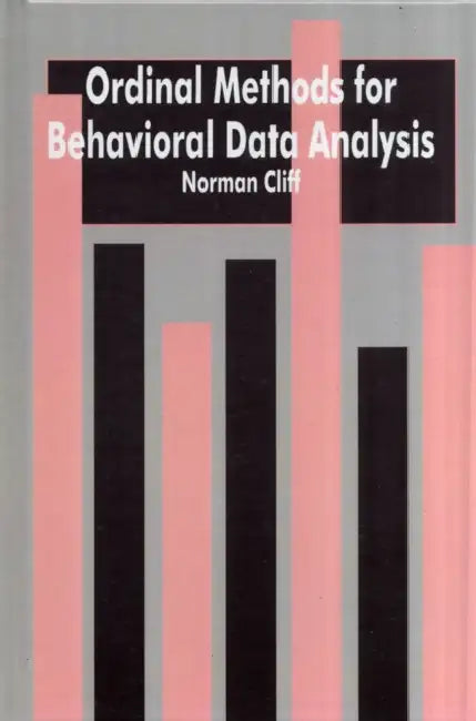 Ordinal Methods for Behavioral Data Analysis by Norman Cliff
