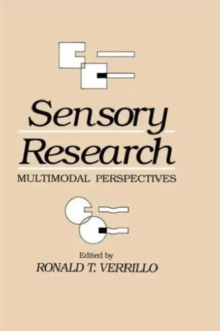 Sensory Research: Multimodal Perspectives by Verrillo, Ronald T.