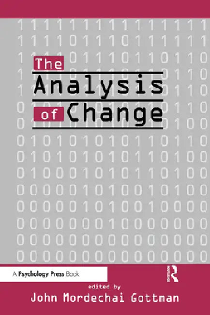 The Analysis of Change by John Mordechai Gottman