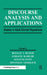 Discourse Analysis and Applications: Studies in Adult Clinical Populations by Ronald L. Bloom
