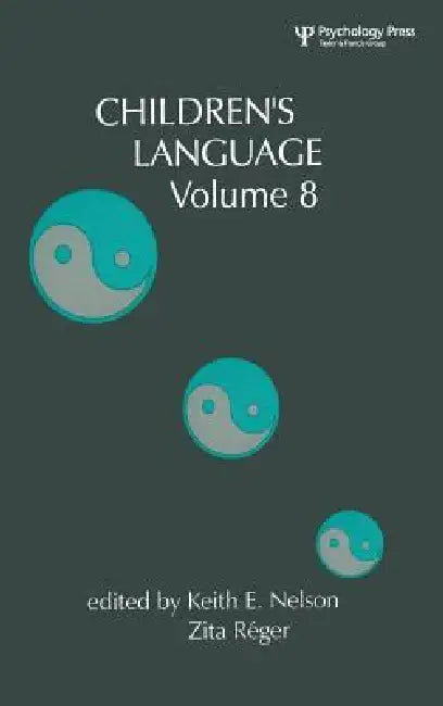 Children's Language by Keith E. Nelson