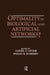 Optimality in Biological and Artificial Networks? by Daniel S. Levine, Wesley R. Elsberry