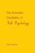 The Scientific Credibility of Folk Psychology by Garth J. O. Fletcher