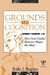 Grounds for Cognition: How Goal-guided Behavior Shapes the Mind by Radu J. Bogdan