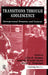 Transitions Through Adolescence: Interpersonal Domains and Context by Julia A. Graber, Jeanne Brooks-Gunn, Anne C. Petersen