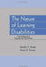 The Nature of Learning Disabilities: Critical Elements of Diagnosis and Classification by Kenneth A. Kavale