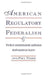 American Regulatory Federalism and Telecommunications Infrastructure by Paul Eric Teske
