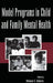 Model Programs in Child and Family Mental Health by Michael C. Roberts