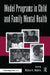 Model Programs in Child and Family Mental Health by Michael C. Roberts