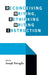 Reconceiving Writing, Rethinking Writing Instruction by Joseph Petraglia