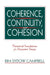 Coherence, Continuity, and Cohesion: Theoretical Foundations for Document Design by Kim Sydow Campbell
