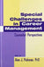 Special Challenges in Career Management: Counselor Perspectives by Alan J.Pickman