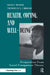 Health, Coping, and Well-being: Perspectives From Social Comparison Theory by Bram P. Buunk