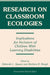 Research on Classroom Ecologies: Implications for Inclusion of Children with Learning Disabilities by Deborah L. Speece, Barbara K. Keogh