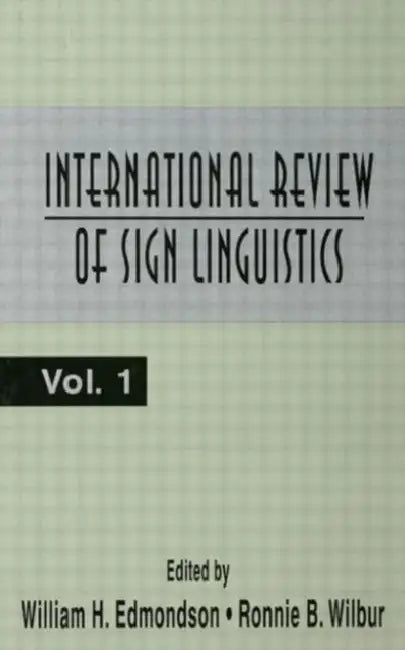 International Review of Sign Linguistics by William Edmondson