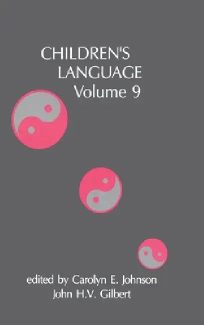 Children's Language by Carolyn E. Johnson