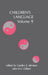 Children's Language by Carolyn E. Johnson